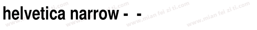 helvetica narrow -常规字体转换